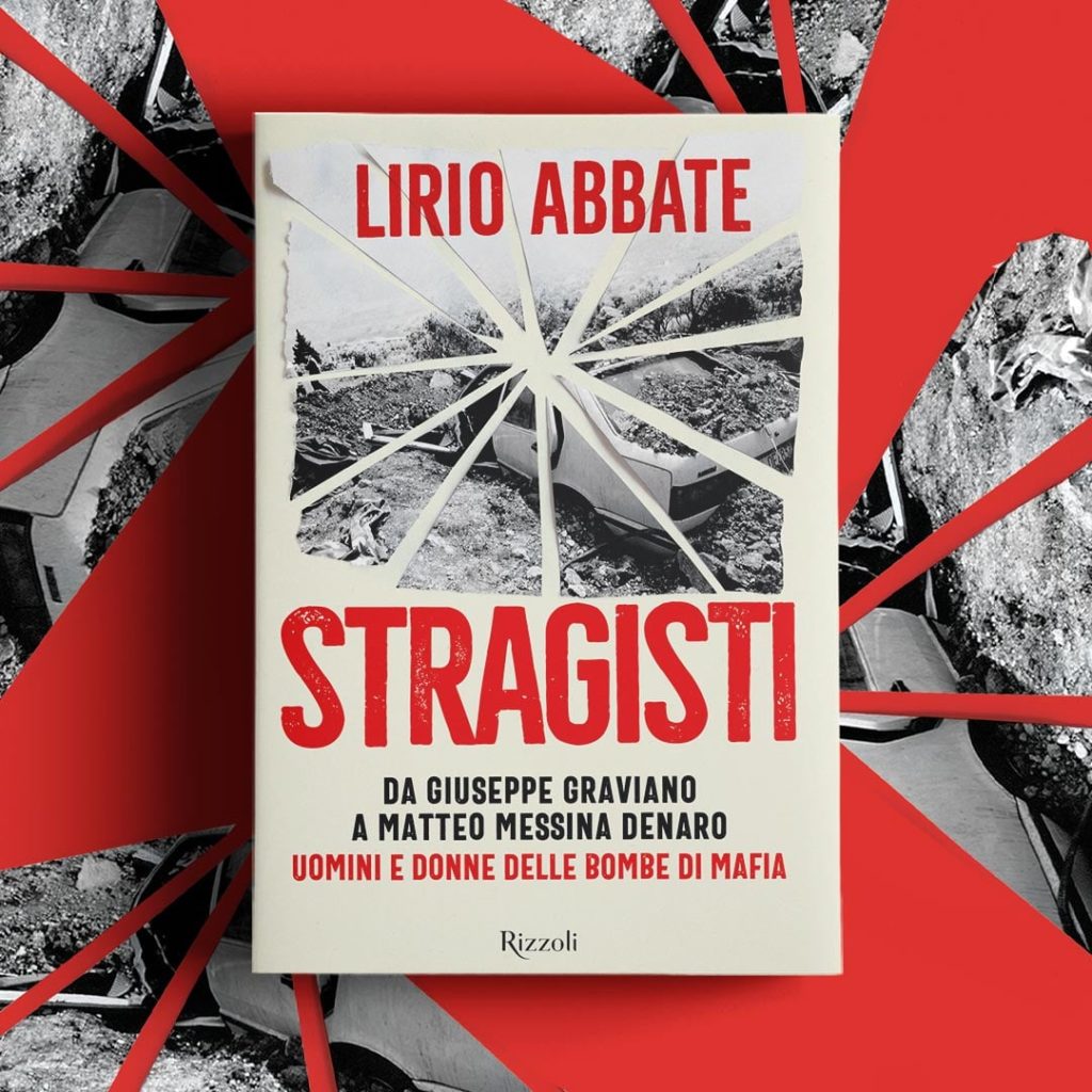 Mafia: ‘Stragisti’ di Lirio Abbate presentato oggi a Roma e domani a Milano
