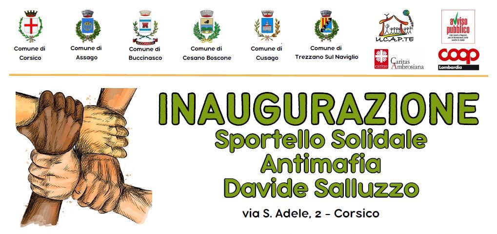 Corsico (MI) 15 aprile, inaugurazione dello “Sportello solidale antimafia Davide Saluzzo”