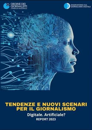Tendenze e nuovi scenari per il giornalismo. Digitale. Artificiale?