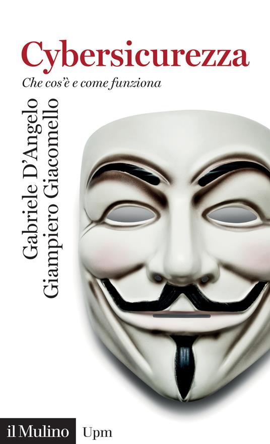 Cybersicurezza. Che cos’è e come funziona