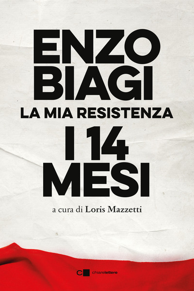 Cover biagi la mia resistenza chiarelettere