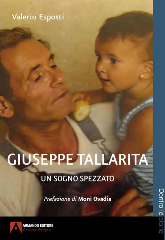 Milano, mercoledì 5 novembre: “Giuseppe Tallarita. Un sogno spezzato”