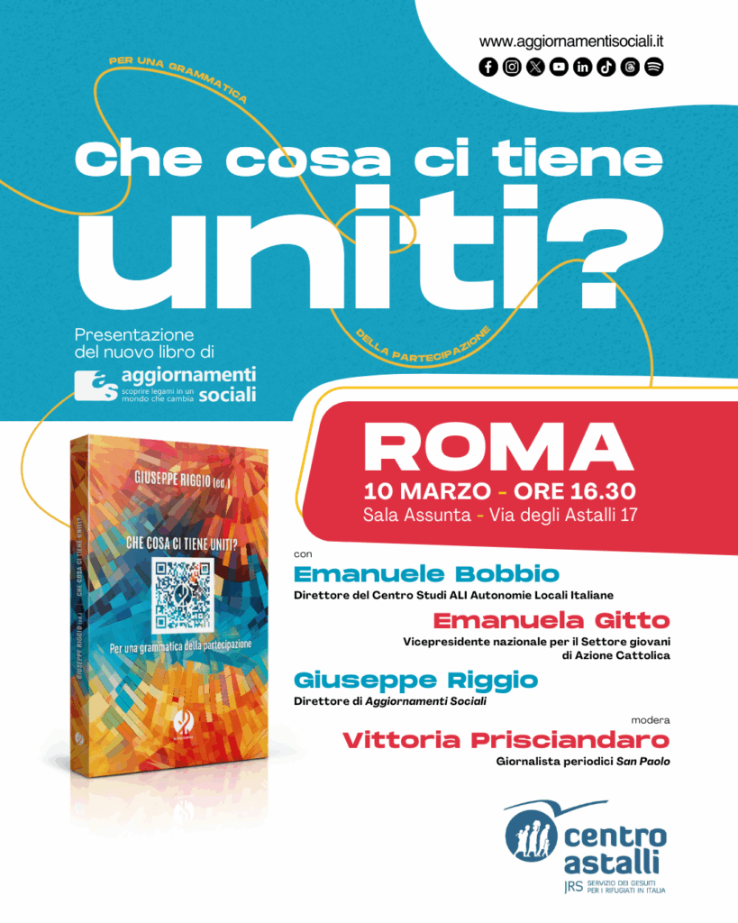 Roma 10 marzo che cosa ci tiene uniti